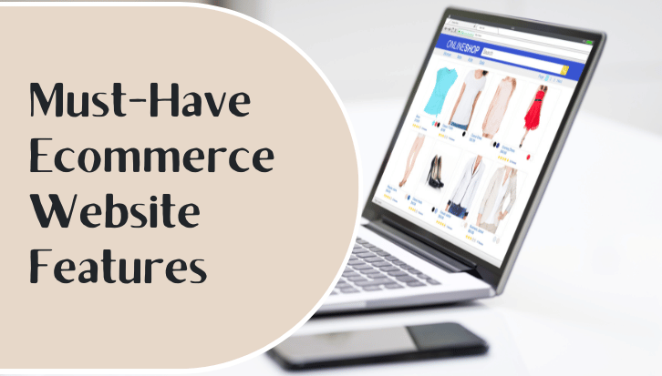 Top eCommerce Website Features List for 2023